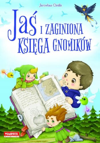 MARTEL KSIAŻKA JAŚ I ZAGINIONA KSIĘGA GNOMIKÓW